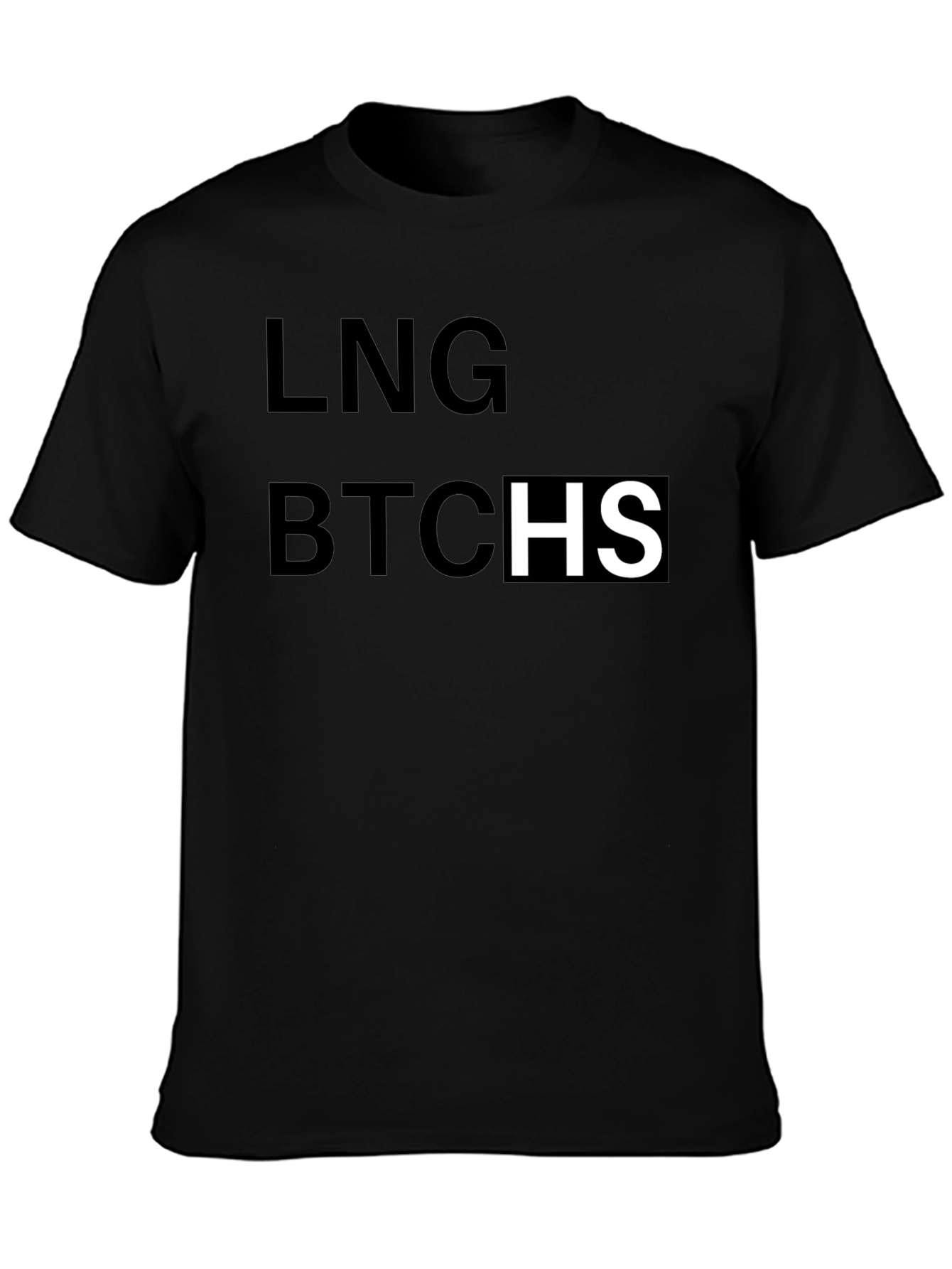 Black LNG BTCHS Graphic T-Shirt - Bold Statement Tee view 3