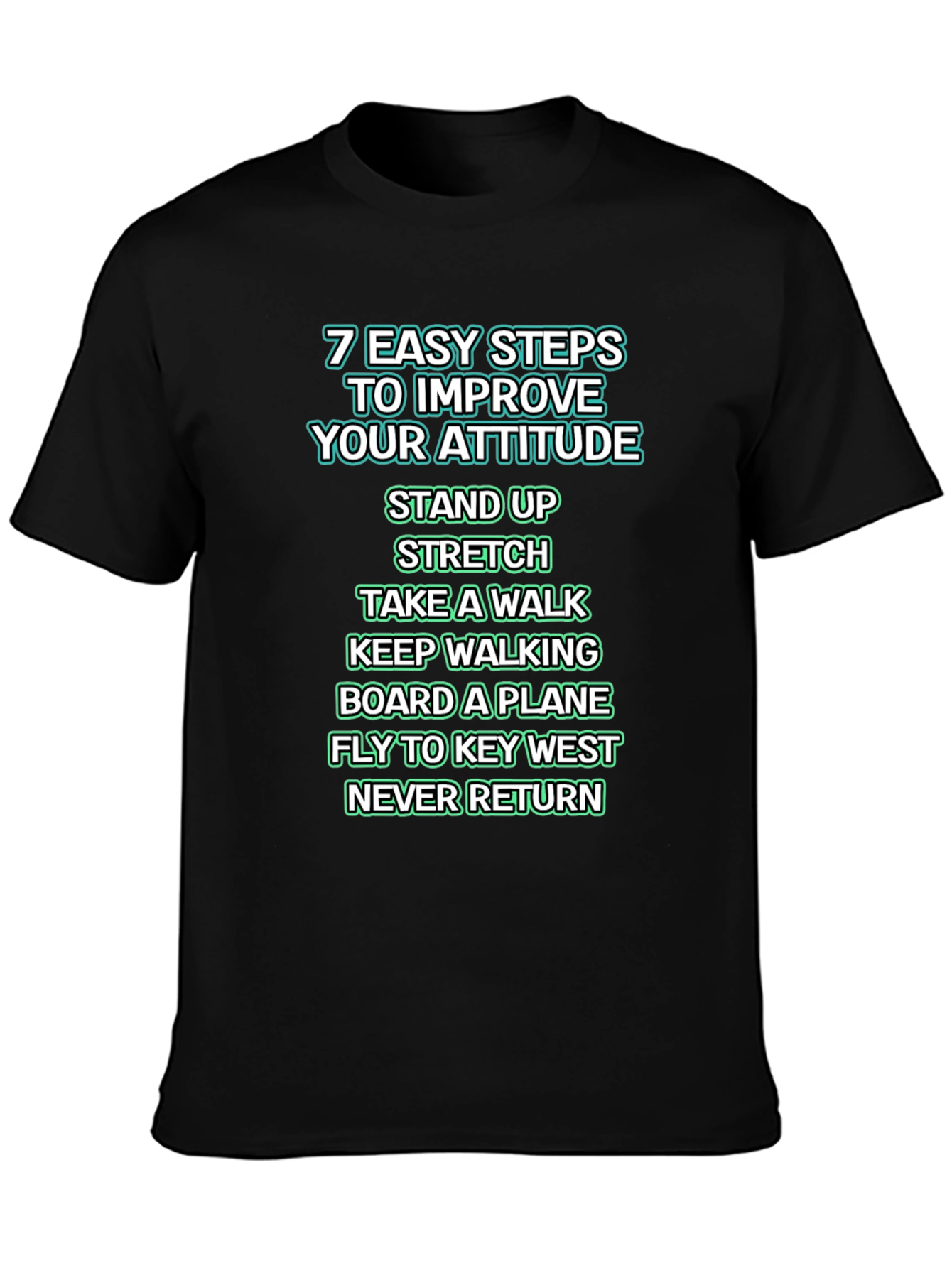 Improve Your Attitude T-Shirt - Key West Humor Tee - 3