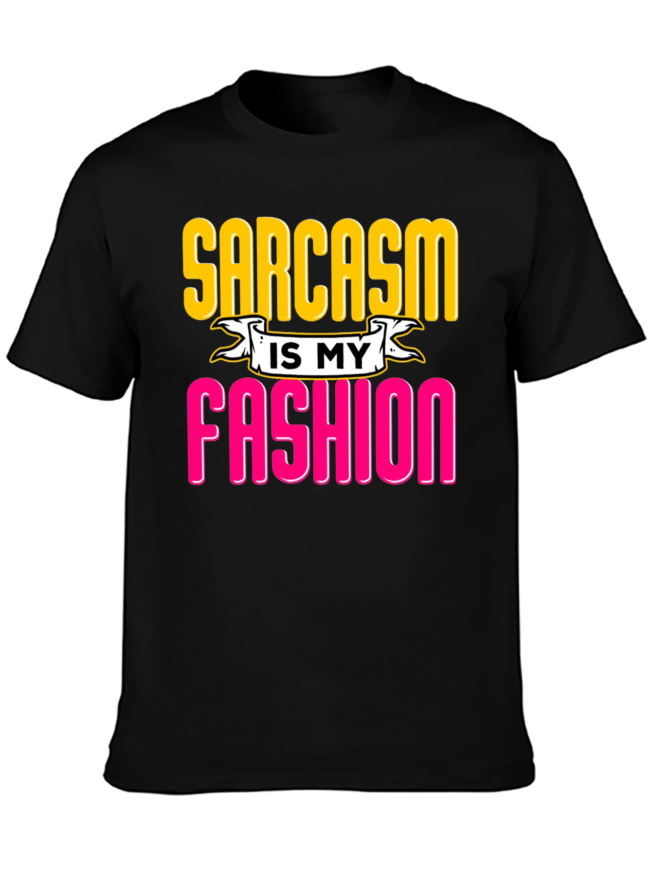 Black Sarcasm is My Fashion Graphic Tee view 3