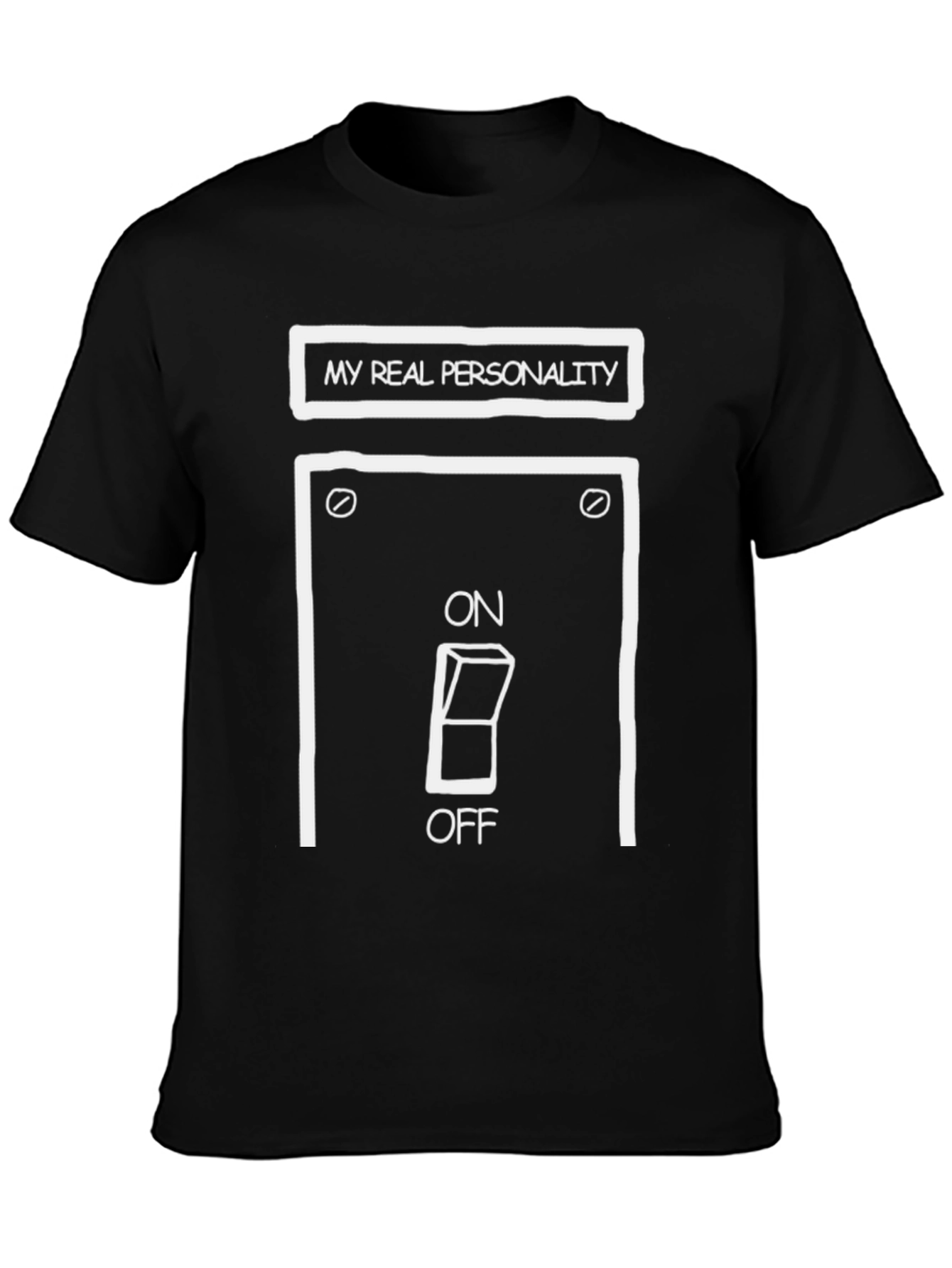 Black My Real Personality T-Shirt - On/Off Switch Graphic view 3