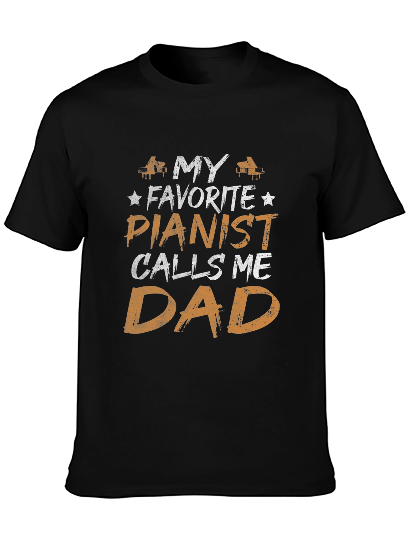 Black My Favorite Pianist Calls Me Dad T-Shirt view 3