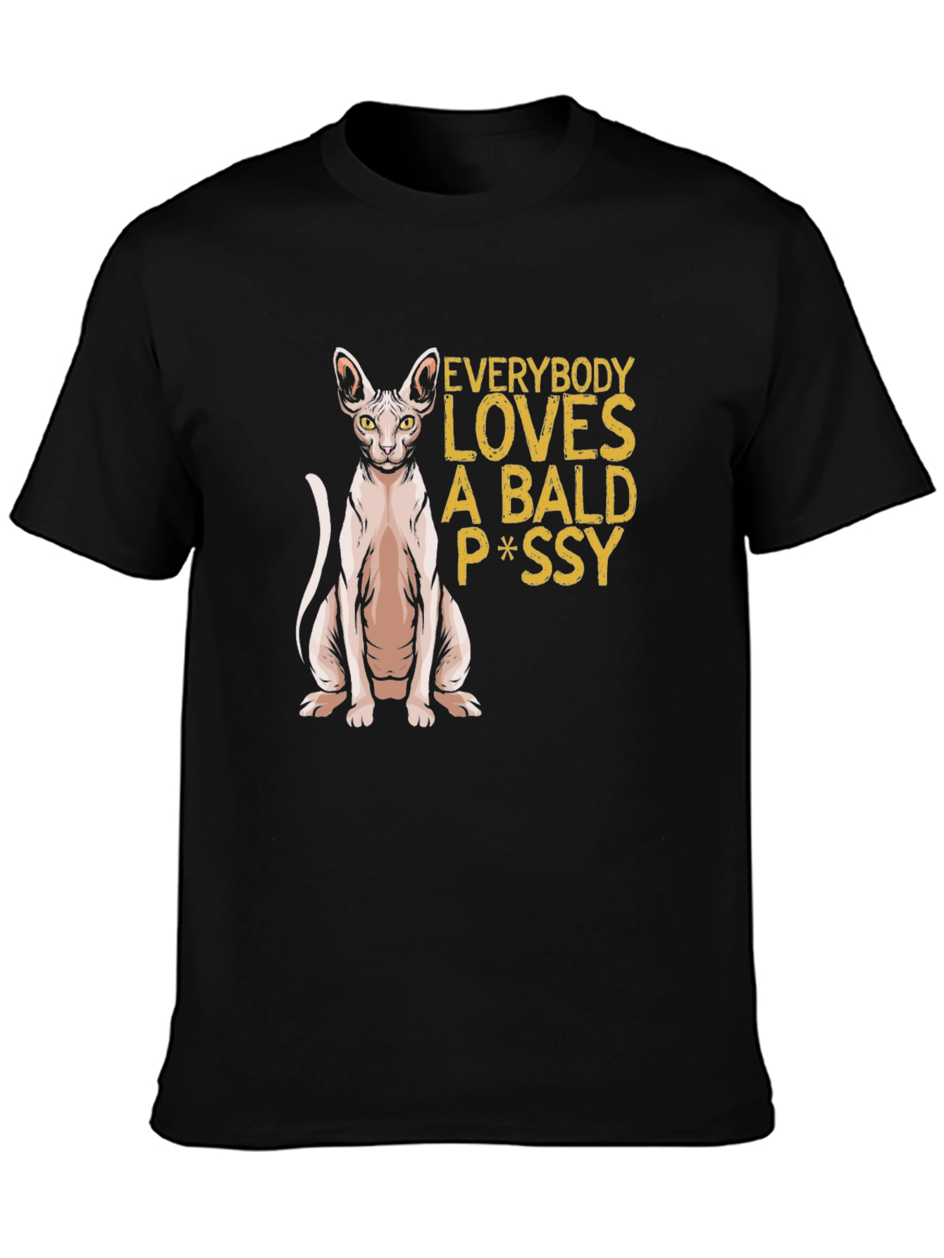 Black Bald Cat P*ssy T-Shirt - Funny Novelty Tee view 3