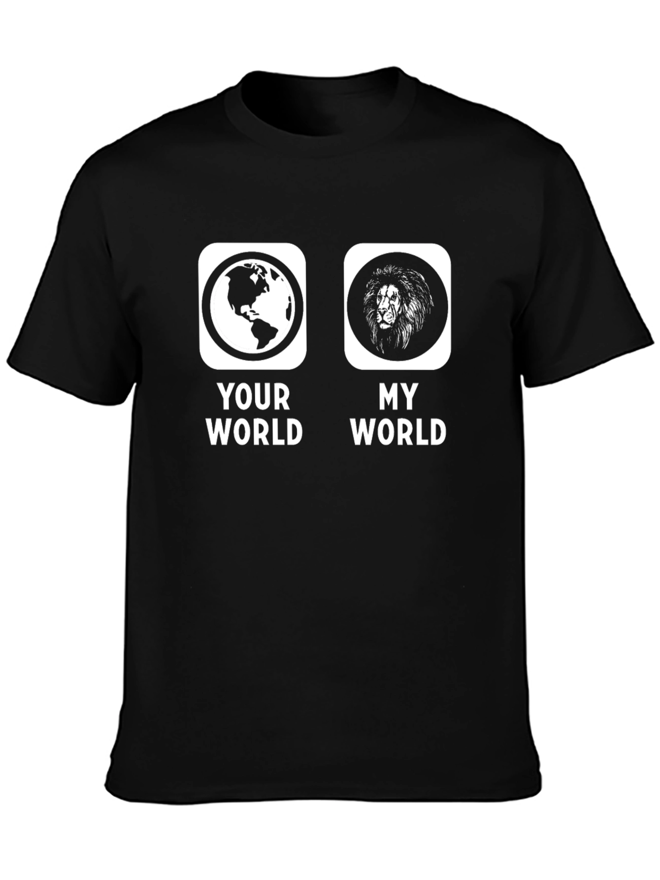 Black Your World, My World Graphic T-Shirt view 3