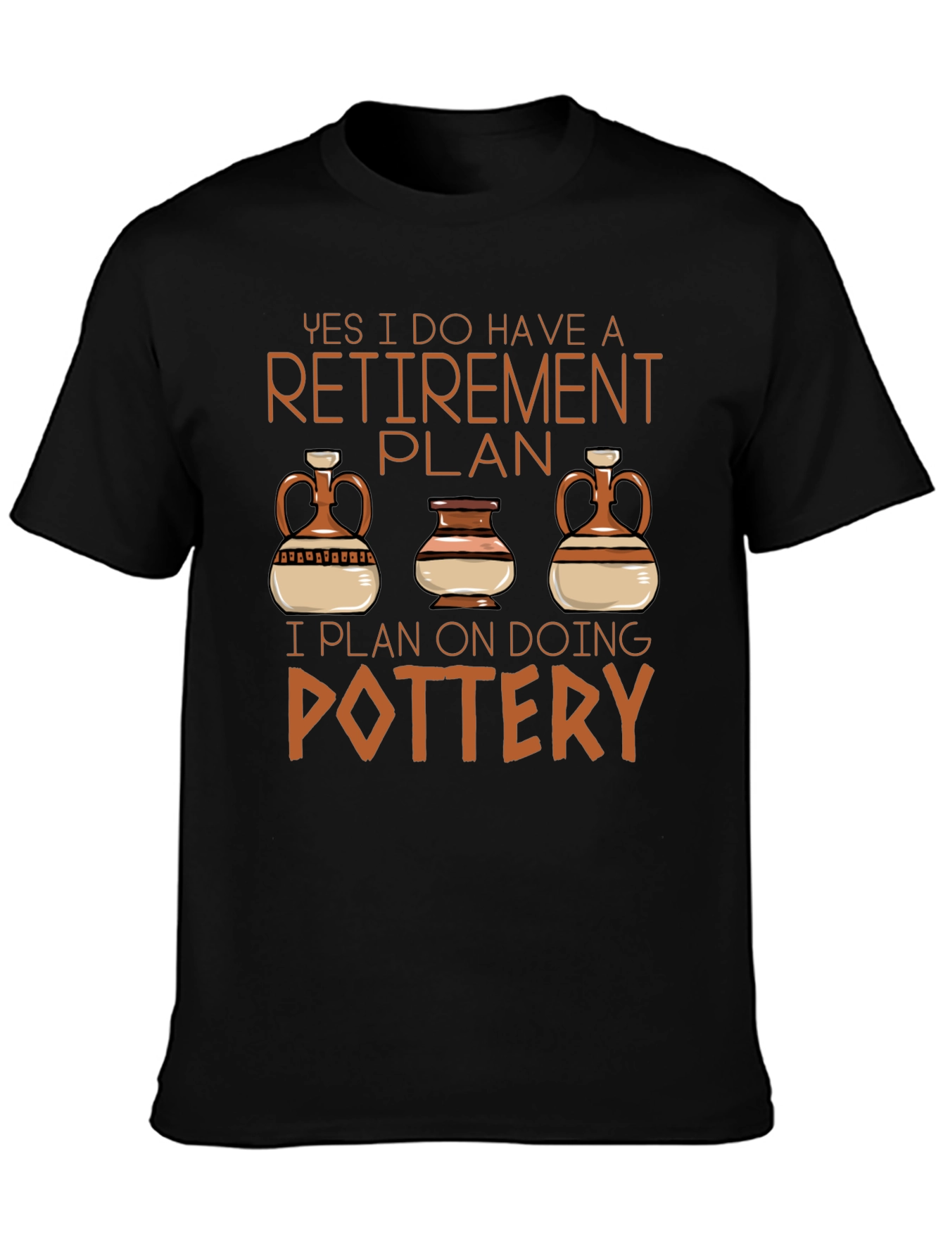 Black Retirement Plan Pottery T-Shirt view 3