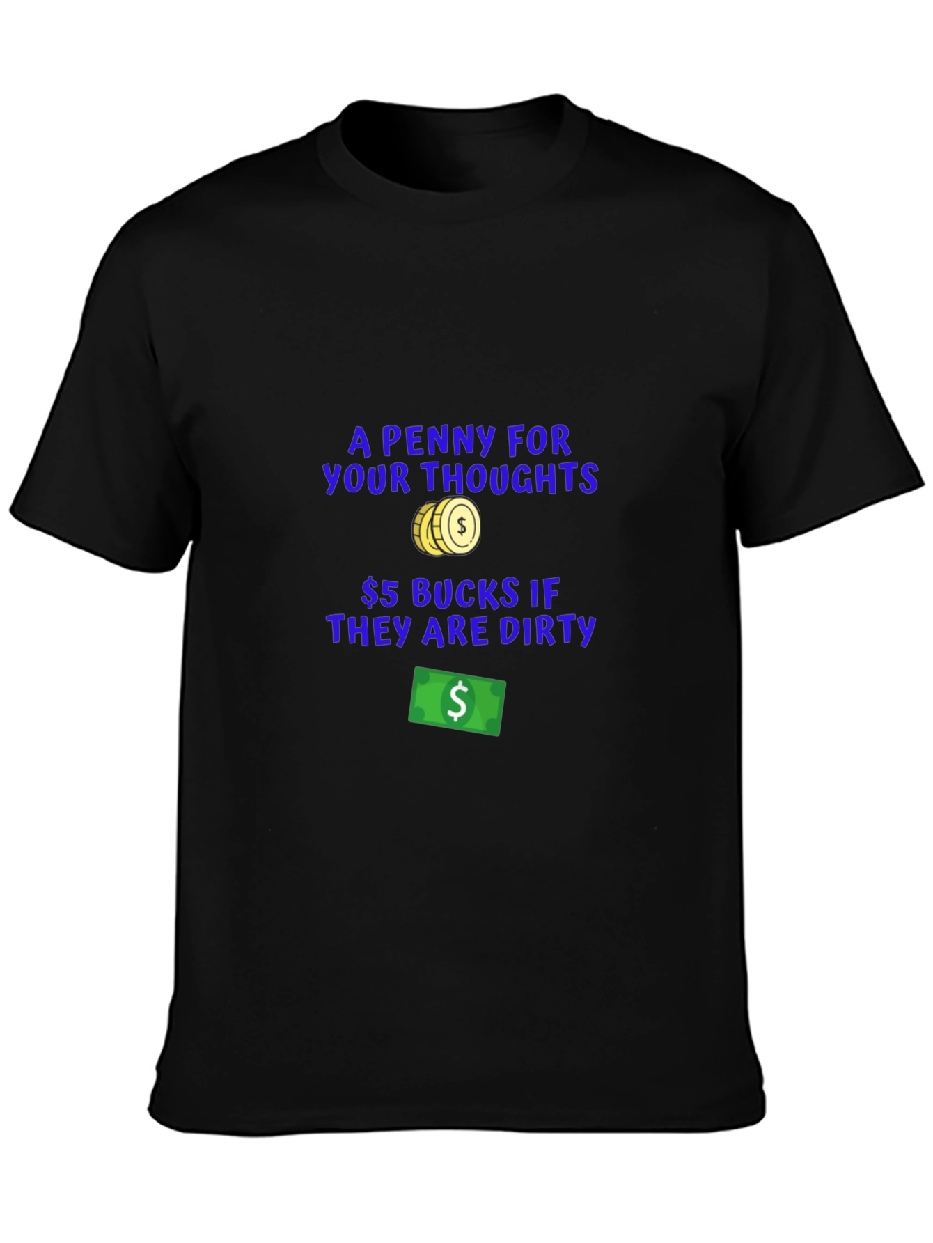 Black Funny "Dirty Thoughts" Graphic T-Shirt view 3