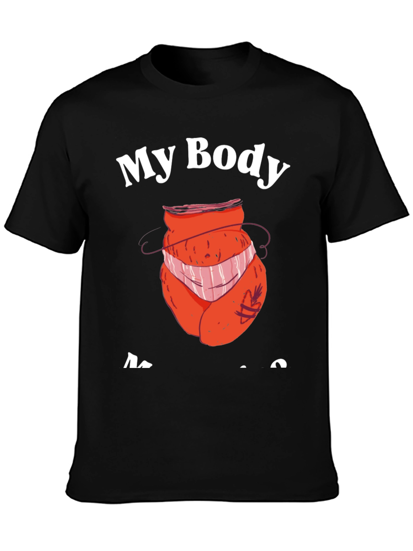 Black My Body My Choice T-Shirt - Funny Design view 3
