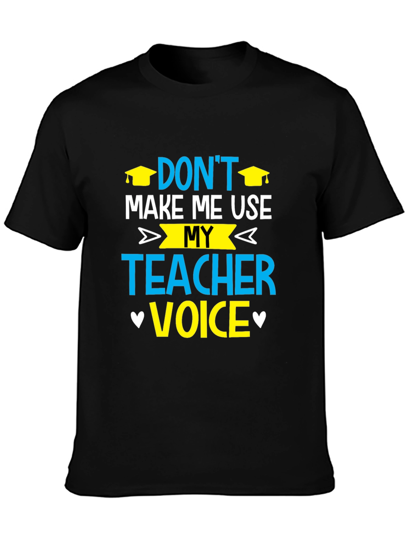 Black Don't Make Me Use My Teacher Voice T-Shirt view 3
