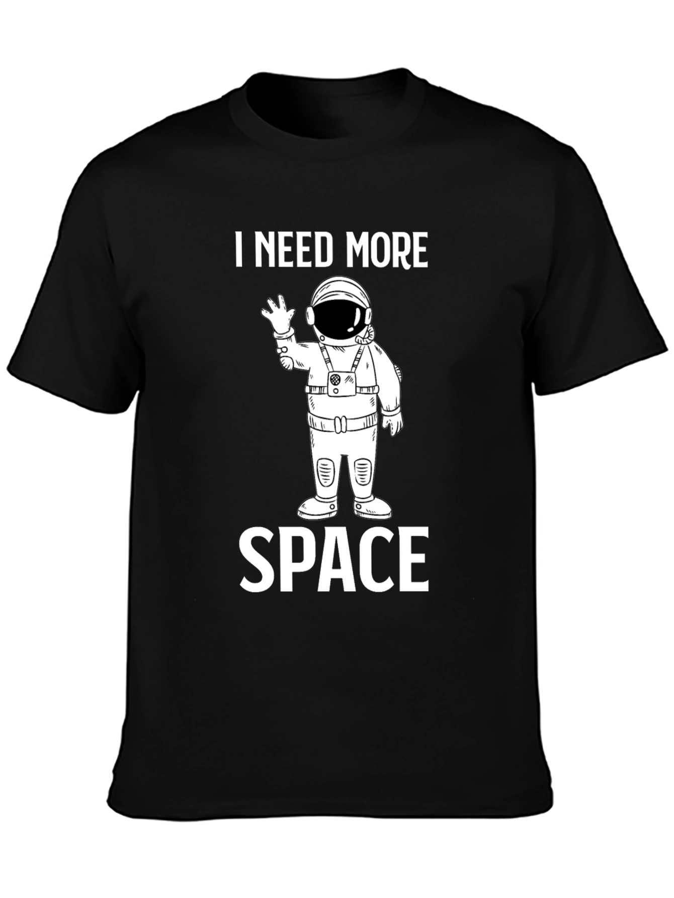 Black I Need More Space T-Shirt - Astronaut Design view 3