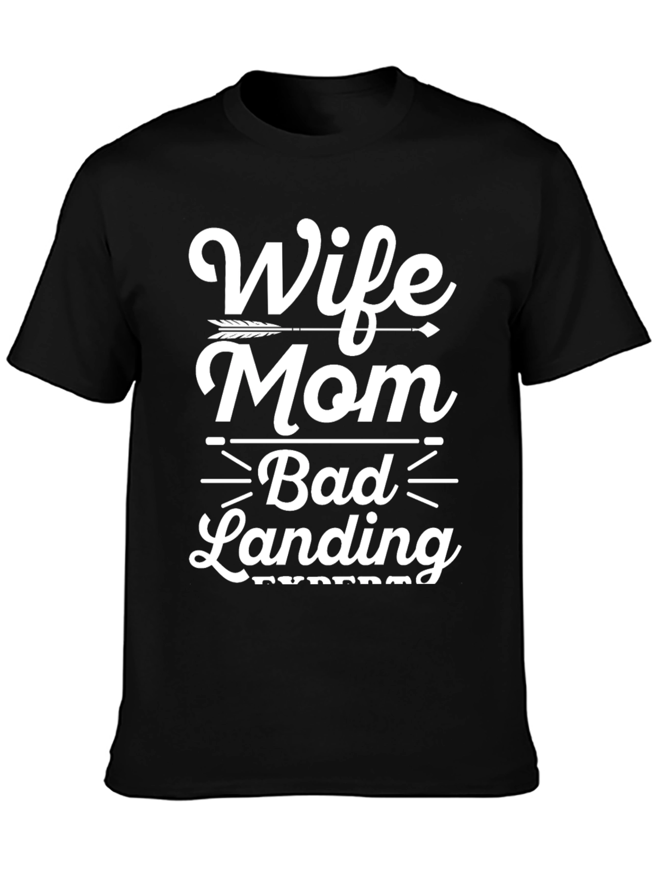 Black Wife Mom Bad Landing T-Shirt view 3