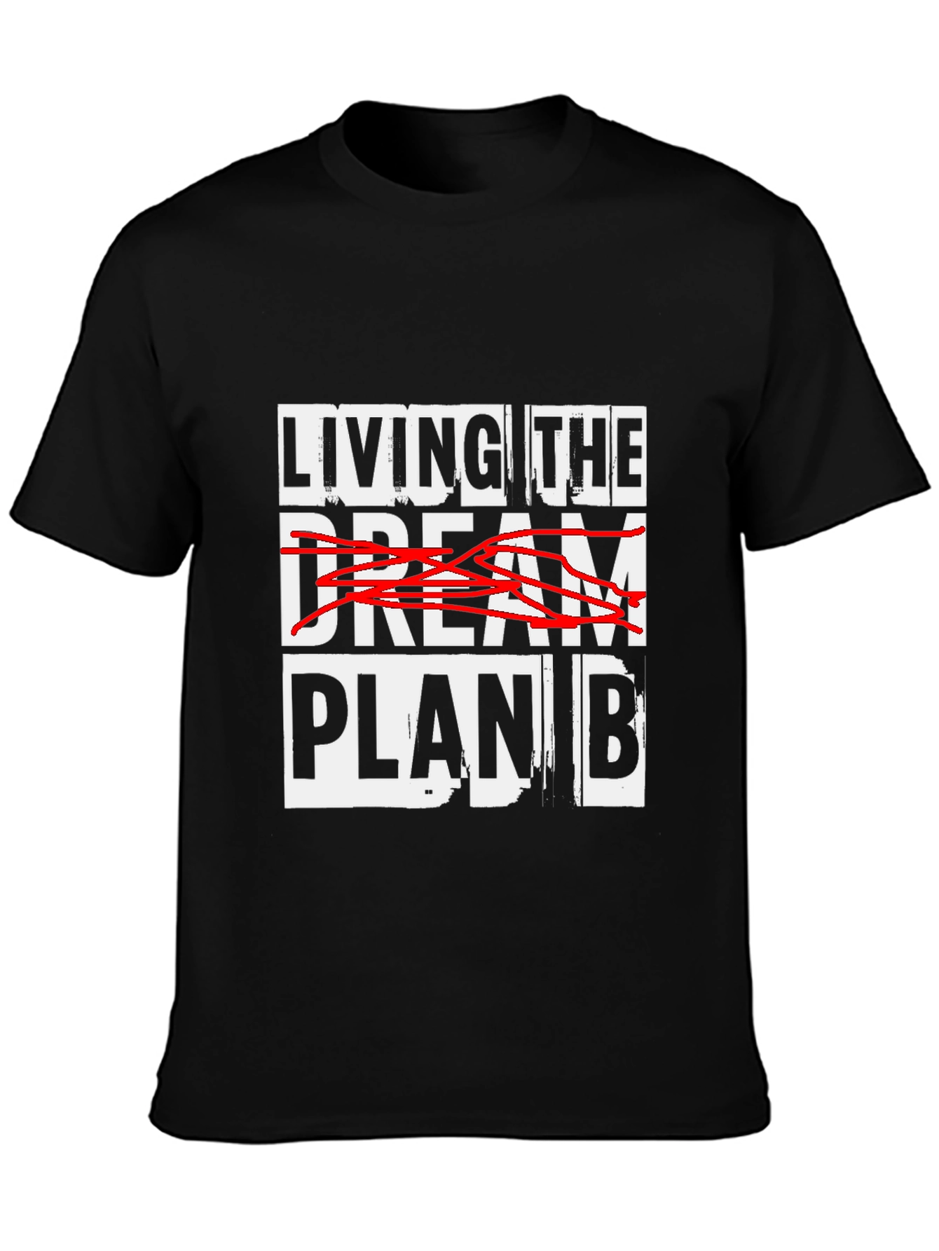 Black Living the Plan B T-Shirt view 3