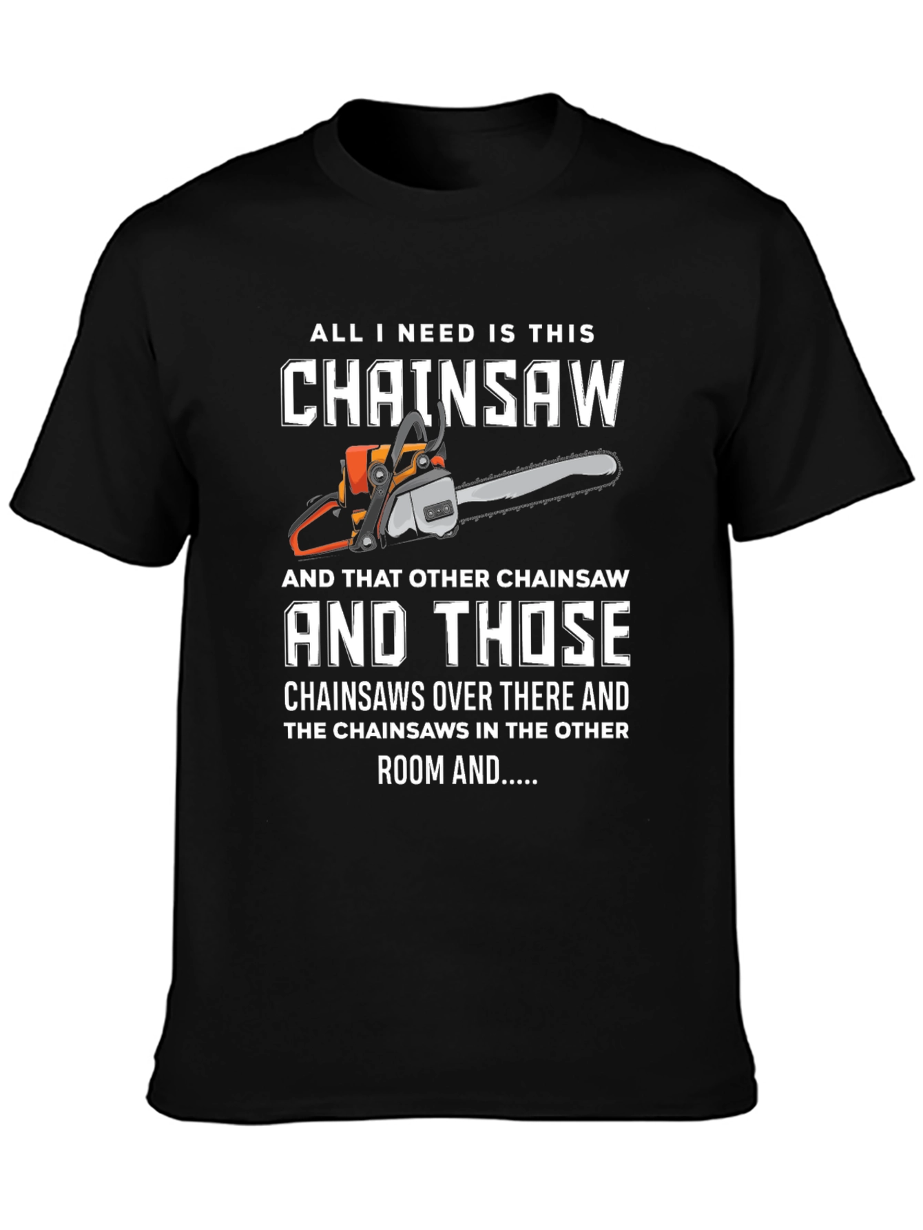 Black Funny Chainsaw T-Shirt view 3