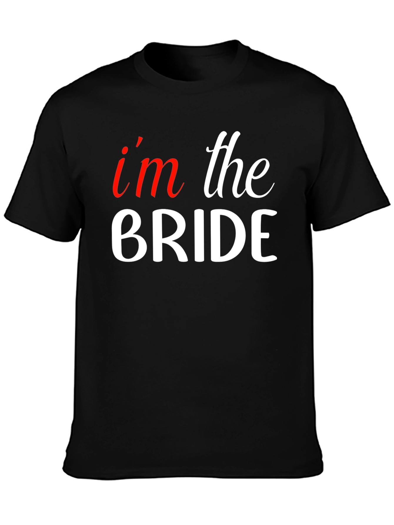 Black I'm the Bride T-Shirt - Bride To Be Tee view 3