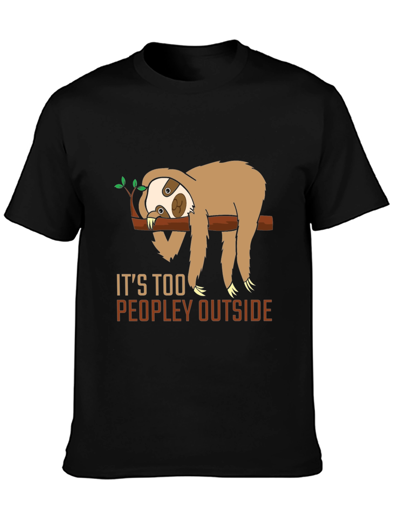 Black Funny Sloth "Too Peopley" Graphic T-Shirt view 3