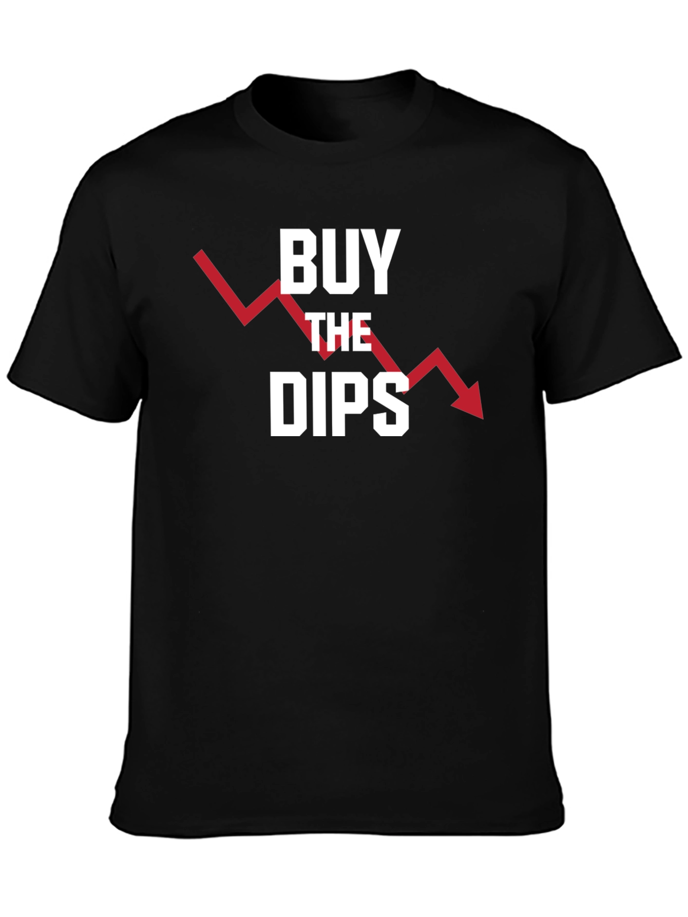 Black Buy The Dips T-Shirt - Stock Market Investor Apparel view 3