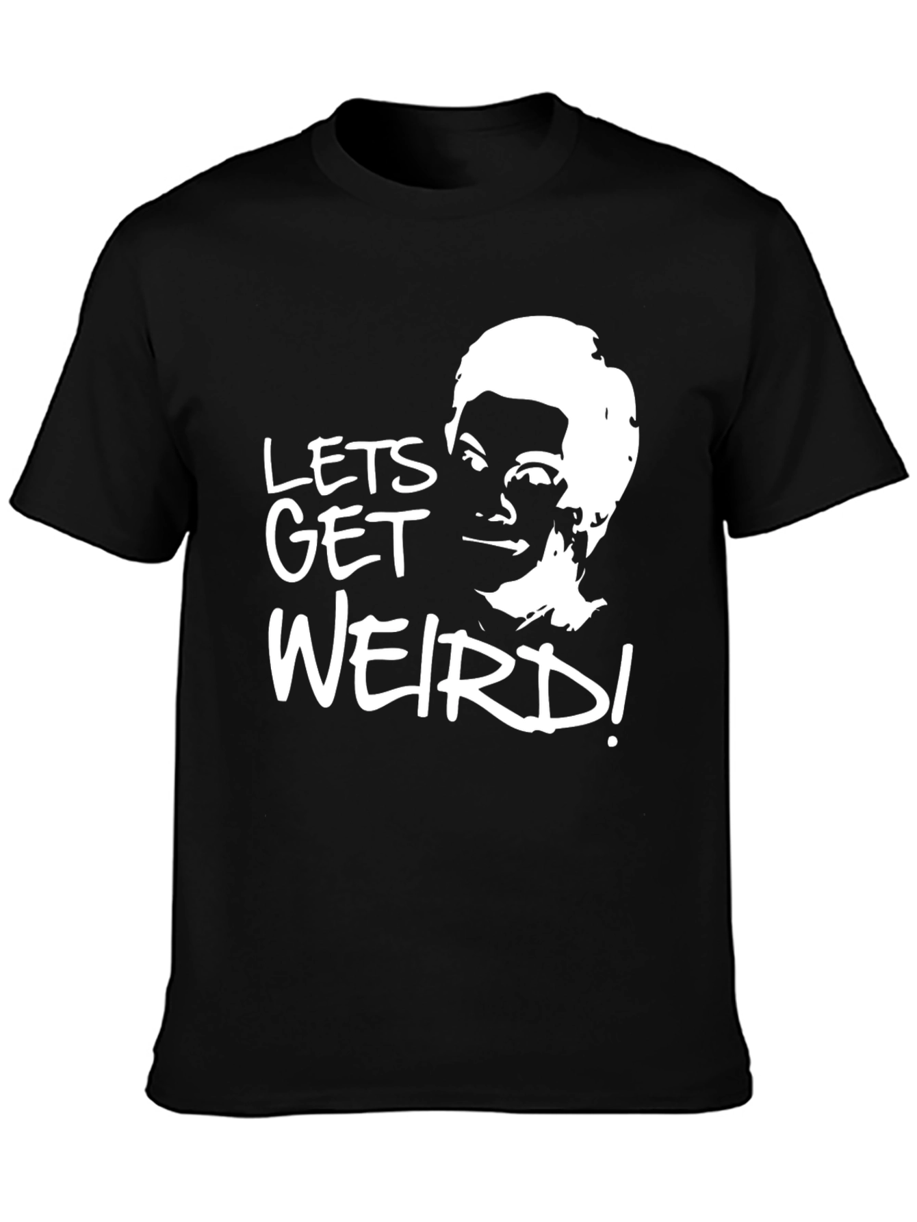 Black Lets Get Weird T-Shirt - Soft Black Tee view 3