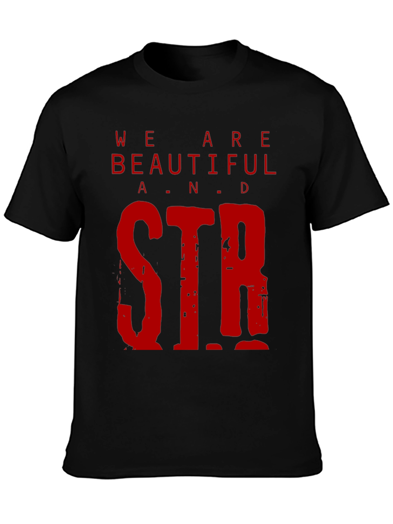 Black We Are Beautiful & Strong Graphic Tee view 3
