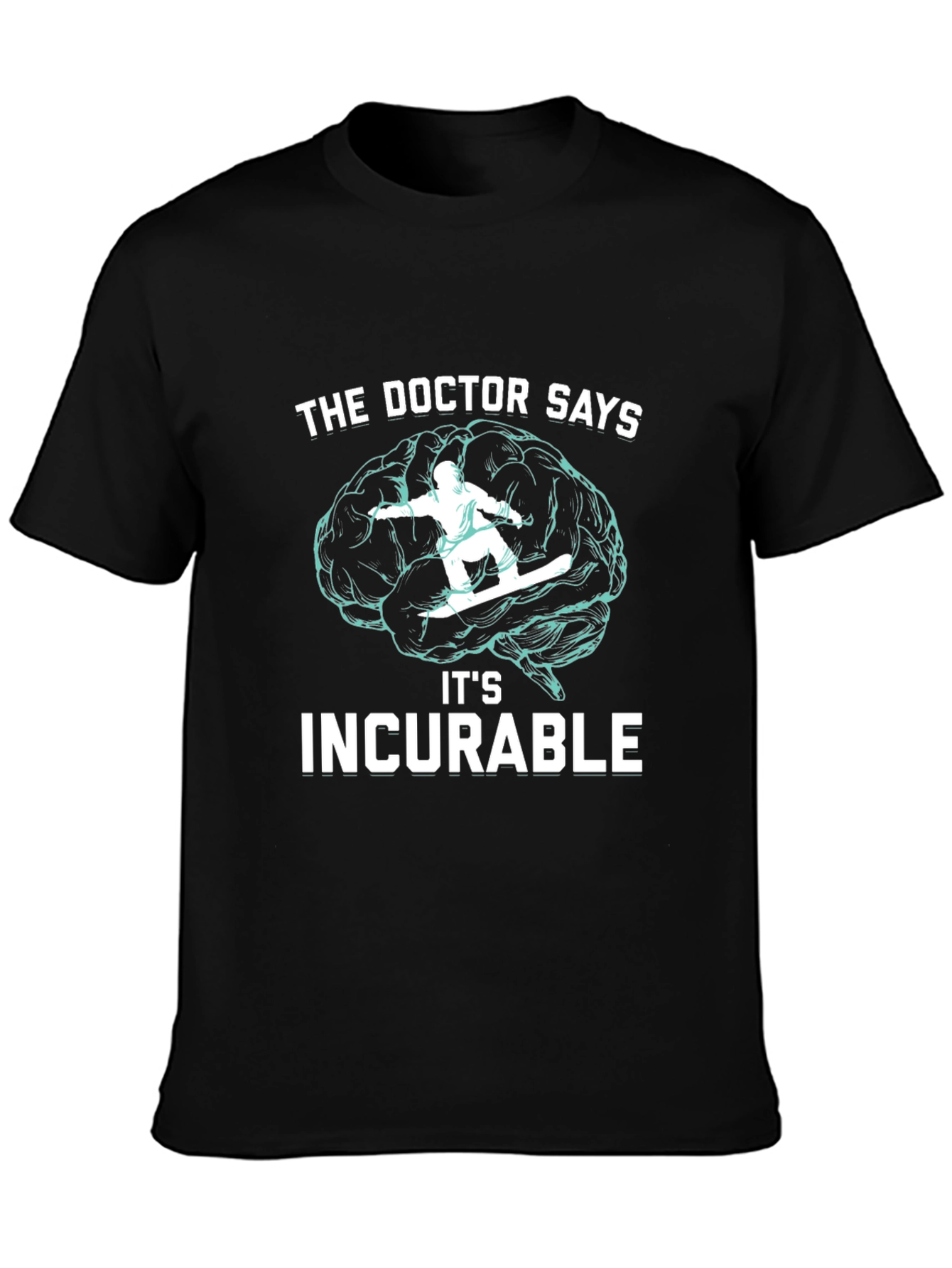 Black Incurable Snowboarding Brain T-Shirt view 3