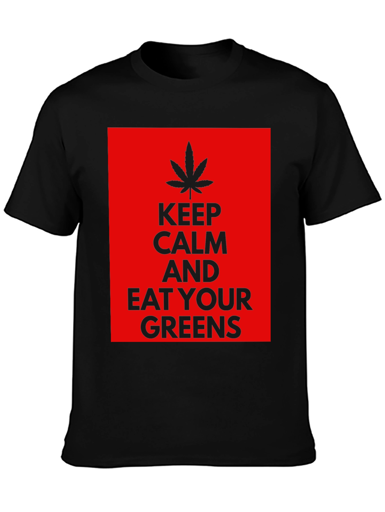 Black Keep Calm Eat Your Greens T-Shirt view 3