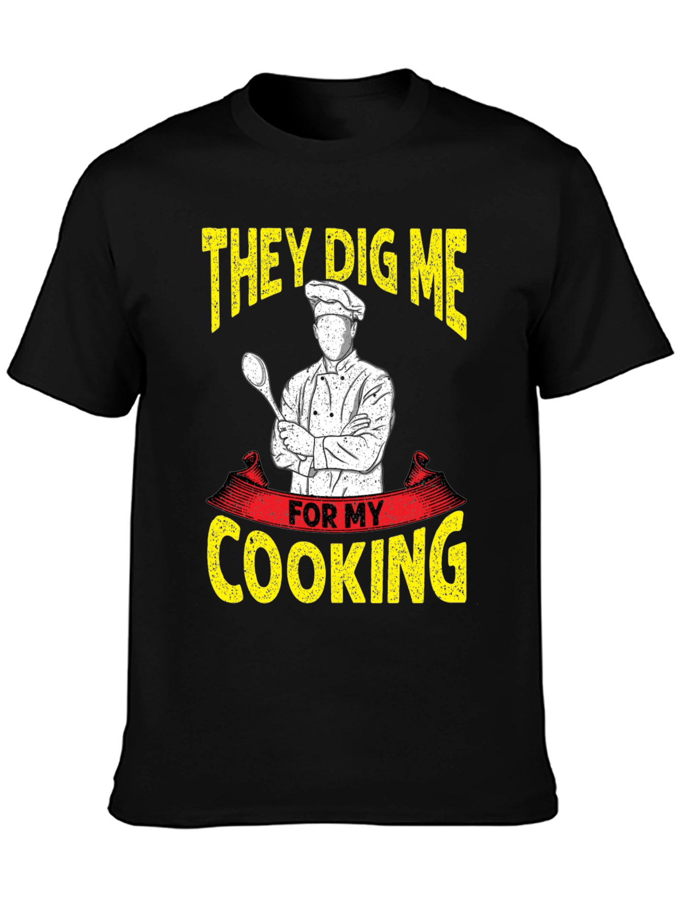 Black Chef Cooking T-Shirt - They Dig Me For My Cooking view 3