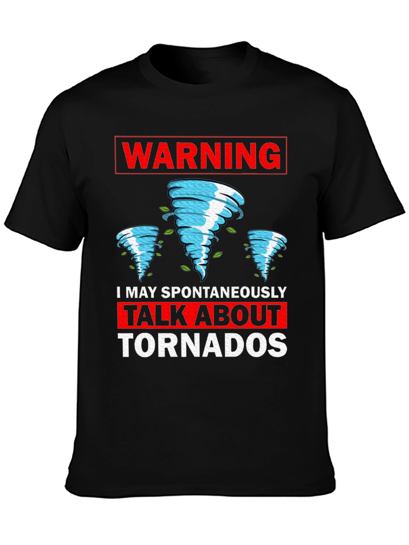 Black Warning Tornado T-Shirt - Funny Weather Tee view 3