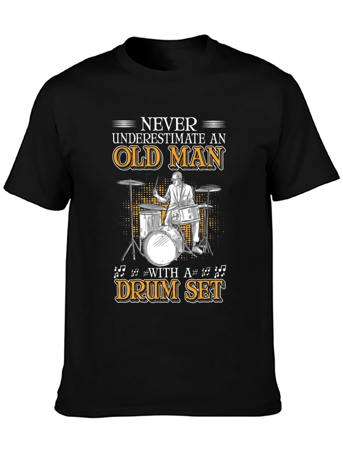 Black Old Man Drum Set T-Shirt - Musician Gift view 3