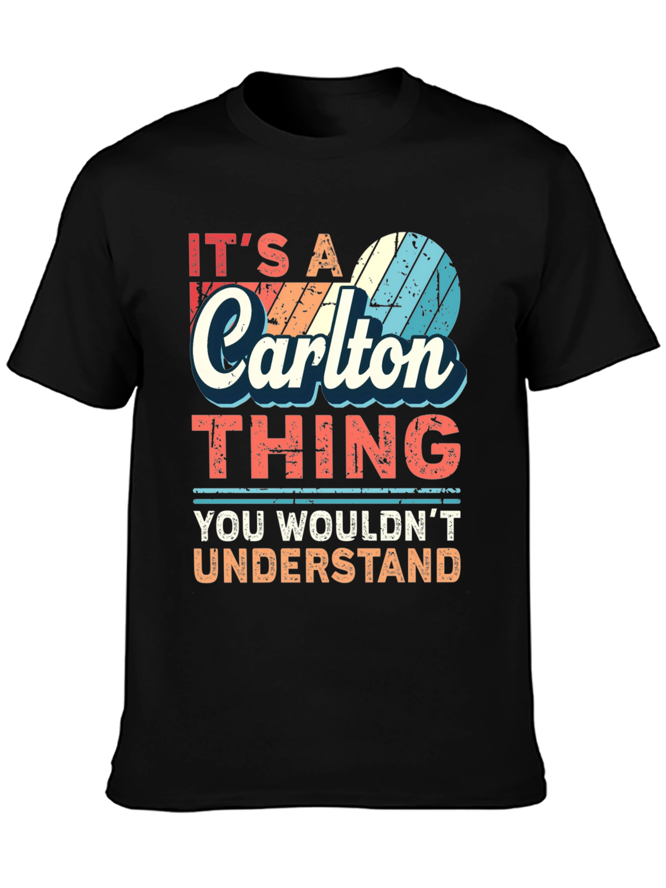 Black It's a Carlton Thing T-Shirt - You Wouldn't Understand view 3