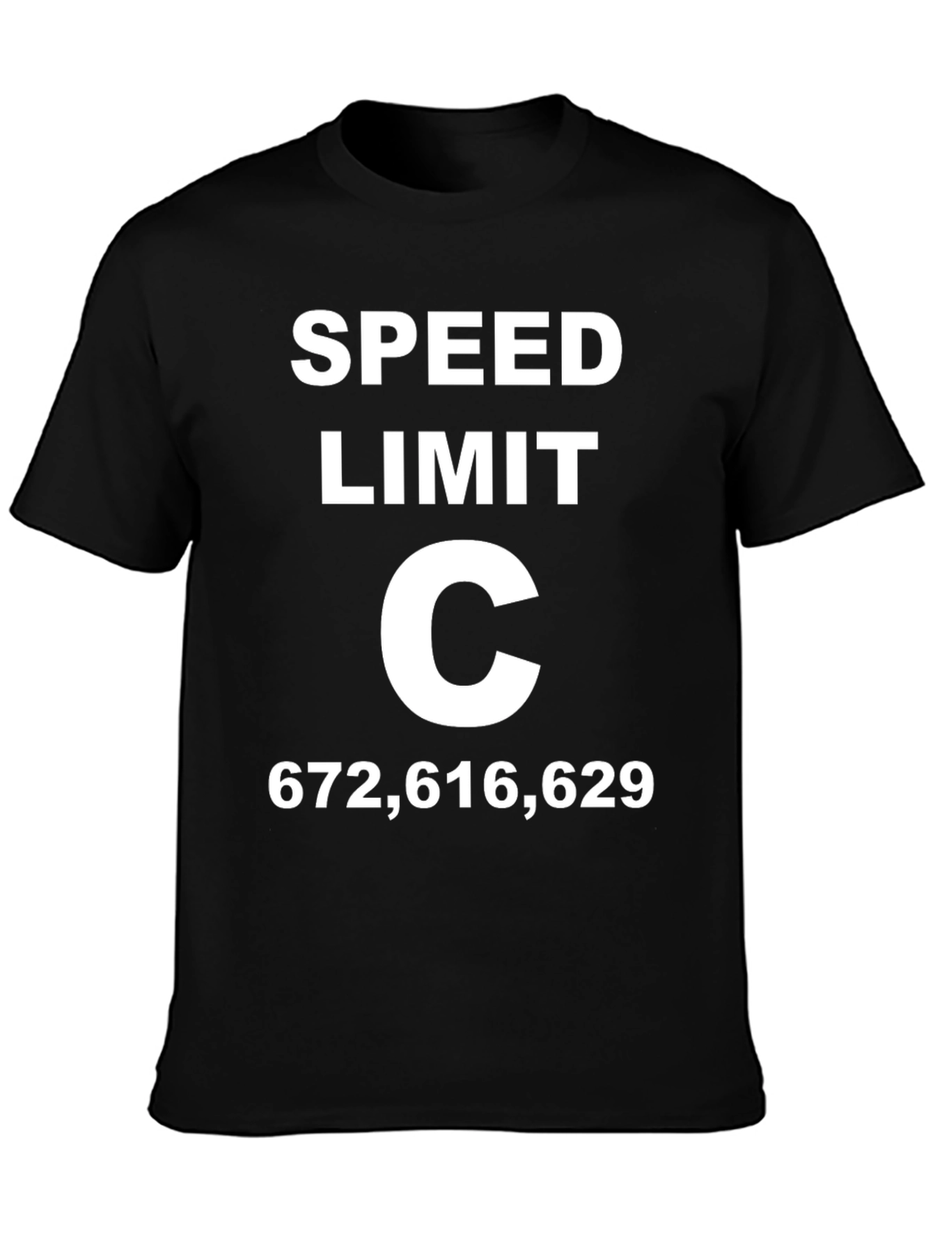 Black Funny Speed Limit C T-Shirt - Novelty Physics Joke Tee view 3