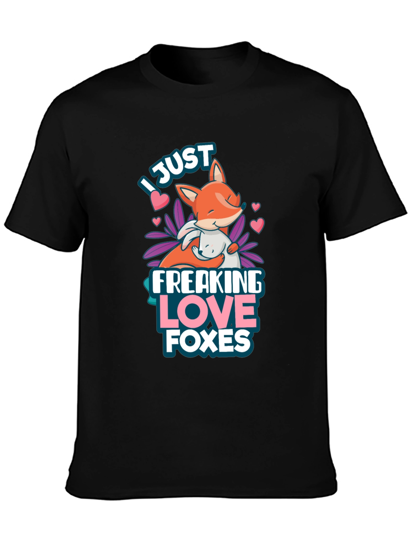 Black I Just Freaking Love Foxes T-Shirt view 3