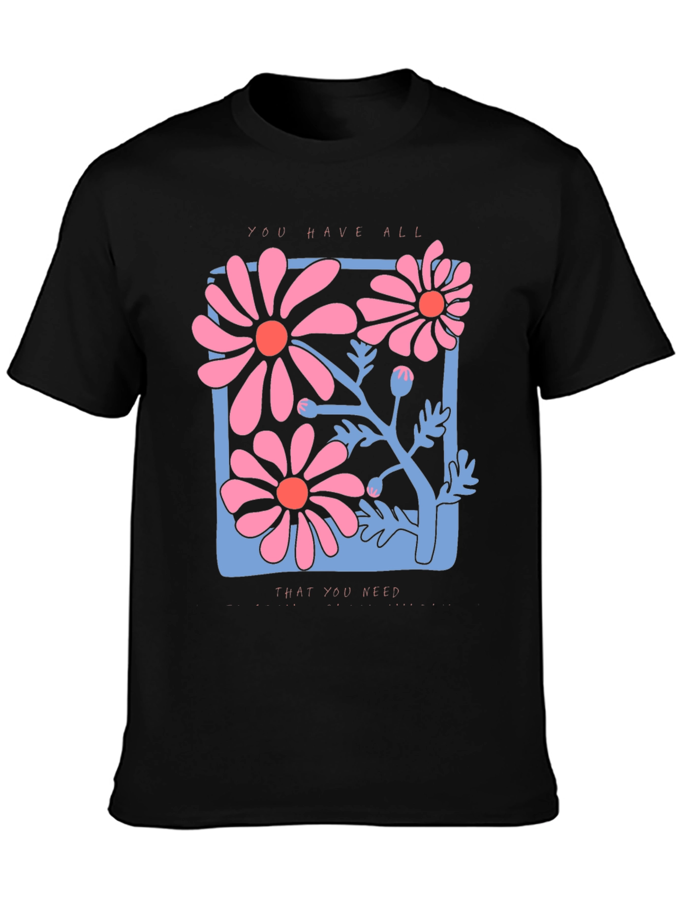 Black Floral Graphic Tee - You Have All That You Need view 3