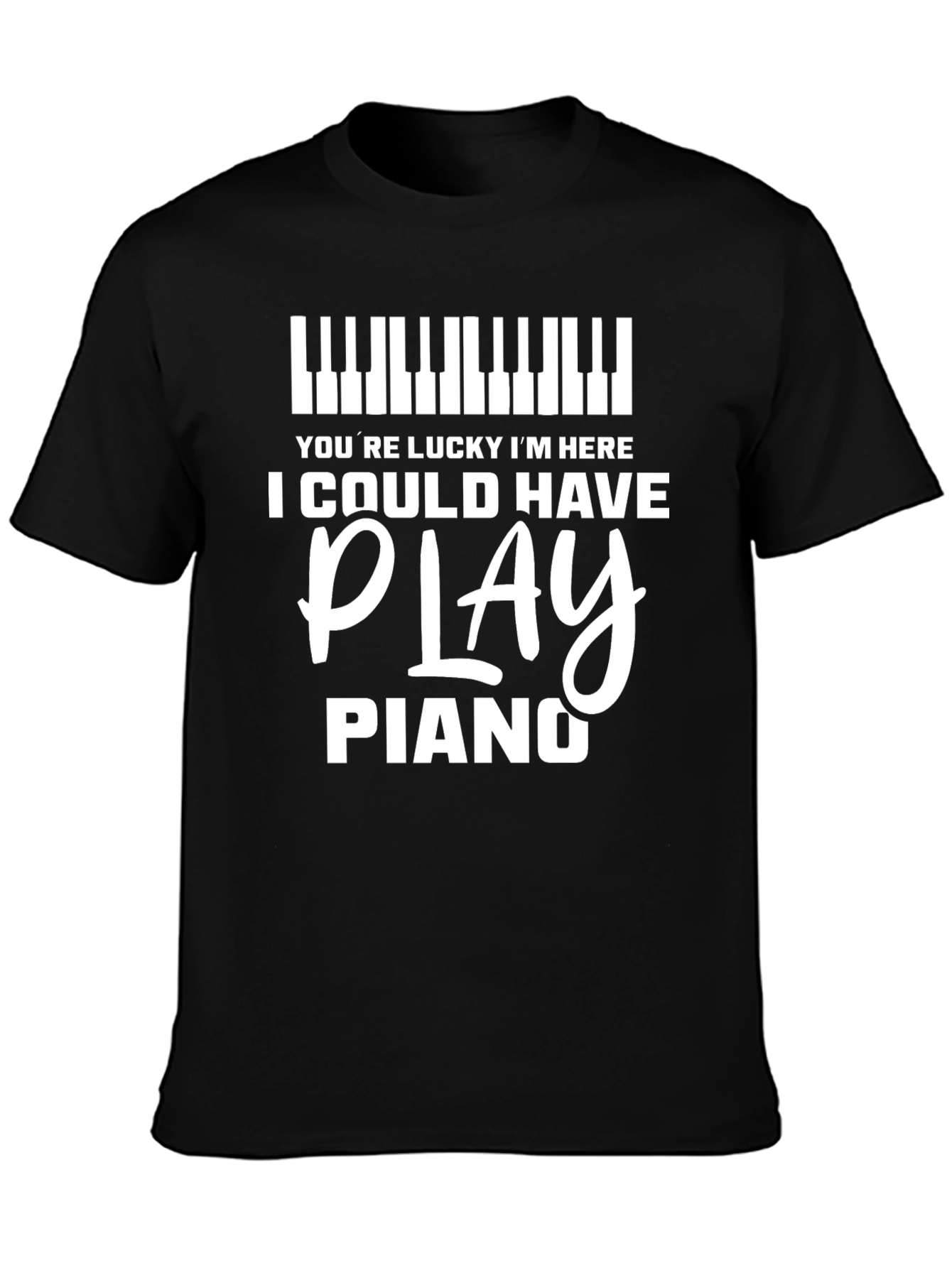 Black Funny Piano Player T-Shirt - I Could Have Played Piano! view 3