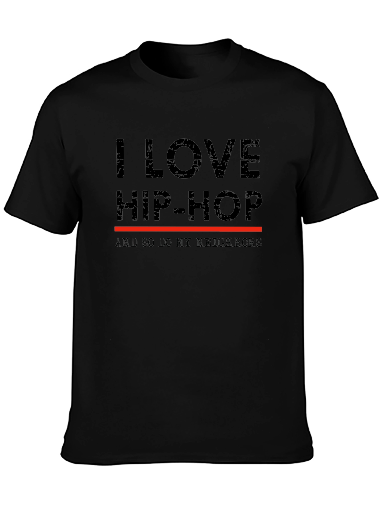 Black I Love Hip-Hop Tee - Funny Neighbor T-Shirt view 3
