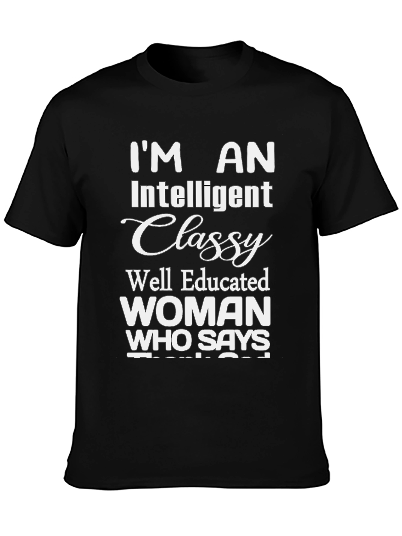 Black Intelligent Classy Woman Graphic Tee view 3
