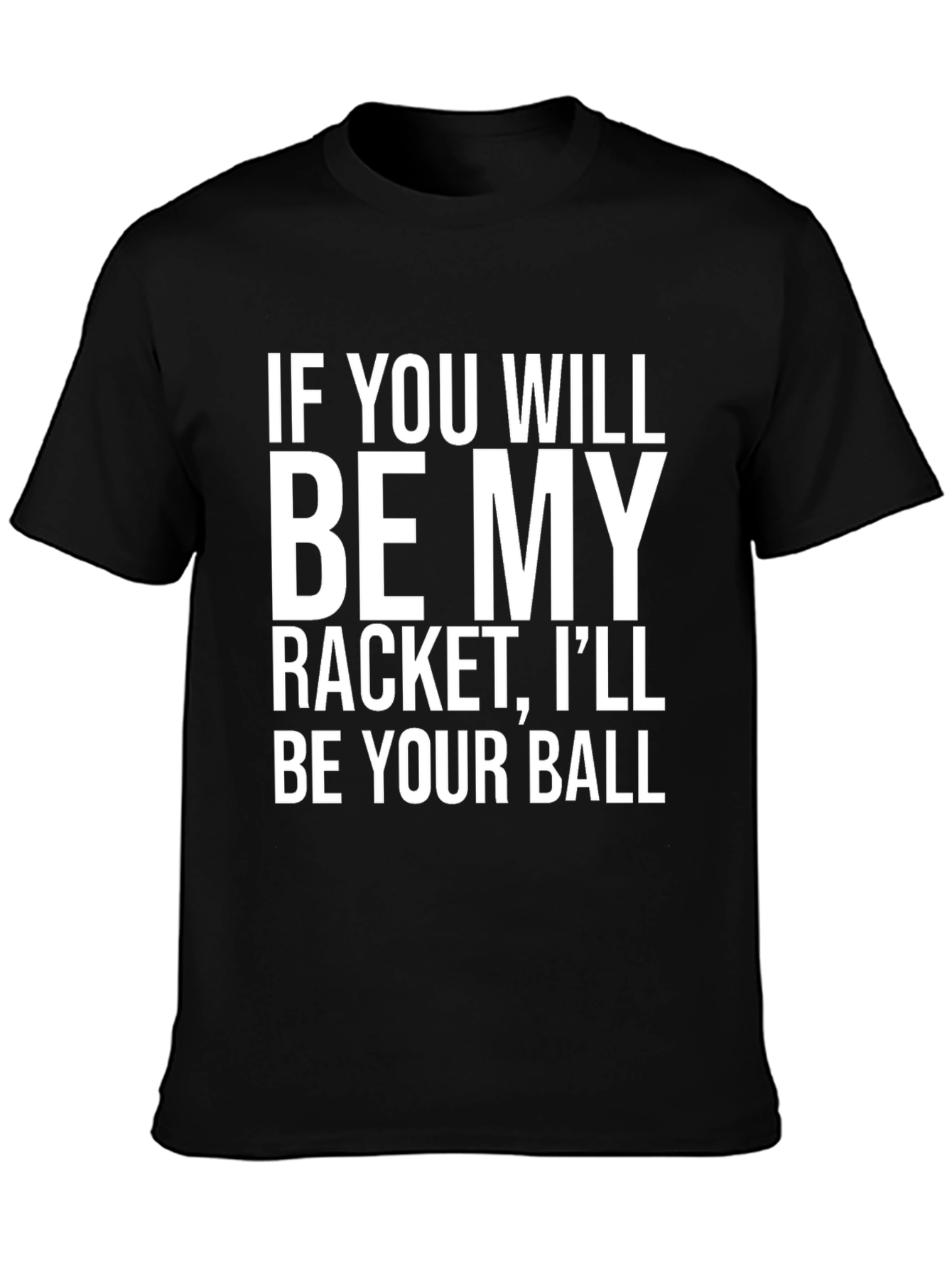 Black Funny Tennis T-Shirt - Racket & Ball Slogan Tee view 3
