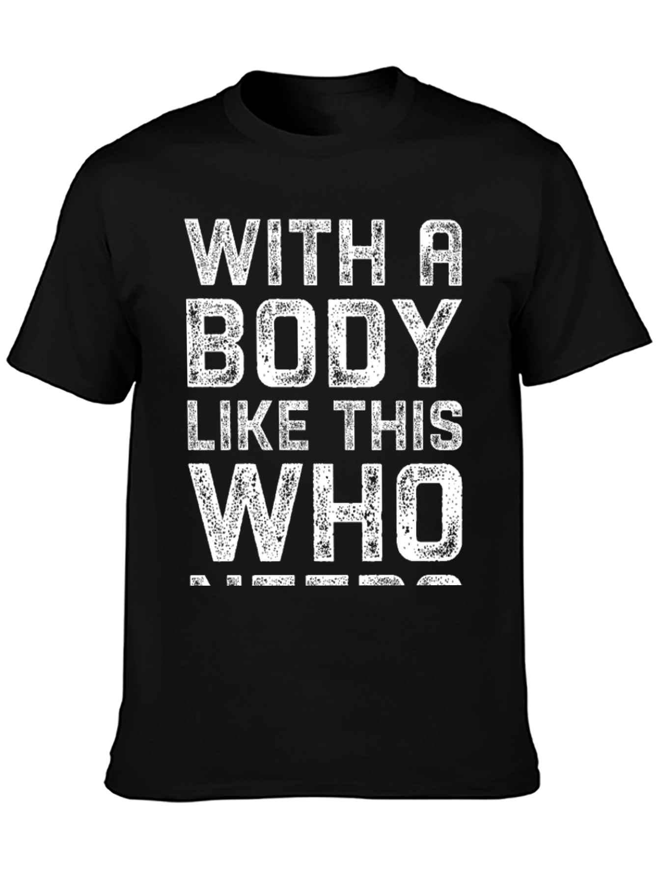 Black Funny Body Like This T-Shirt view 3