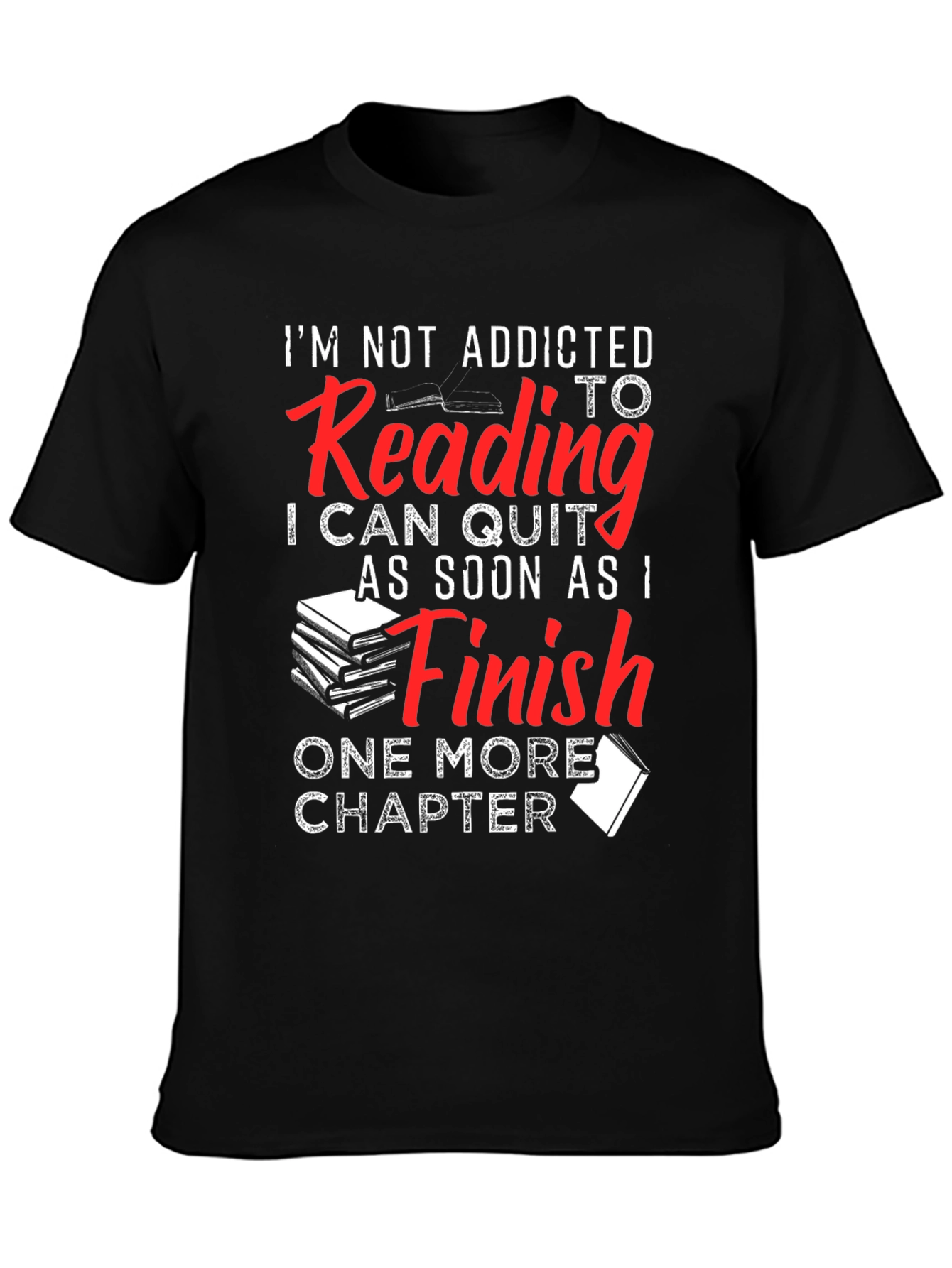 Black Funny Reading Addict T-Shirt: One More Chapter! view 3