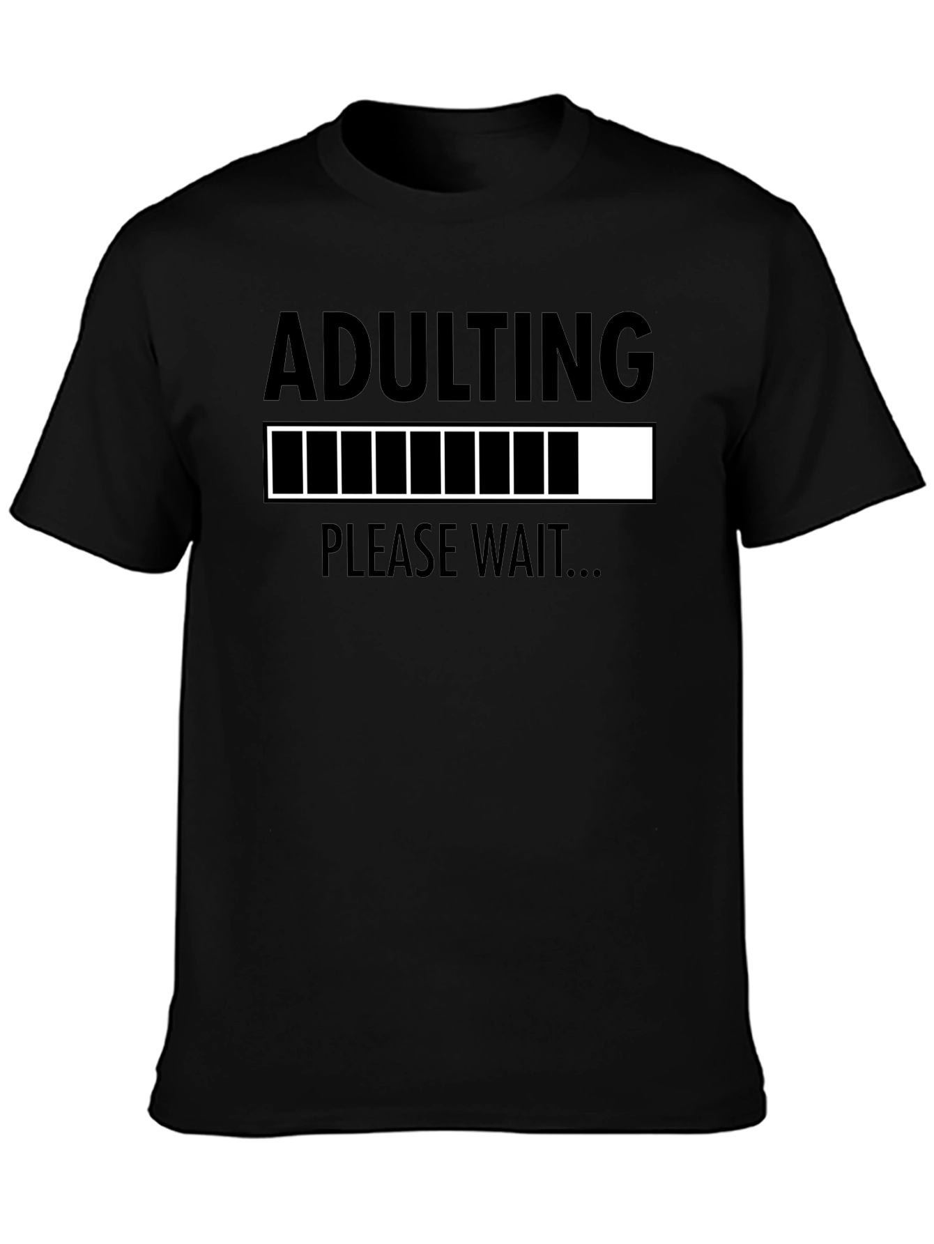Black Adulting Please Wait T-Shirt Funny Graphic Tee view 3