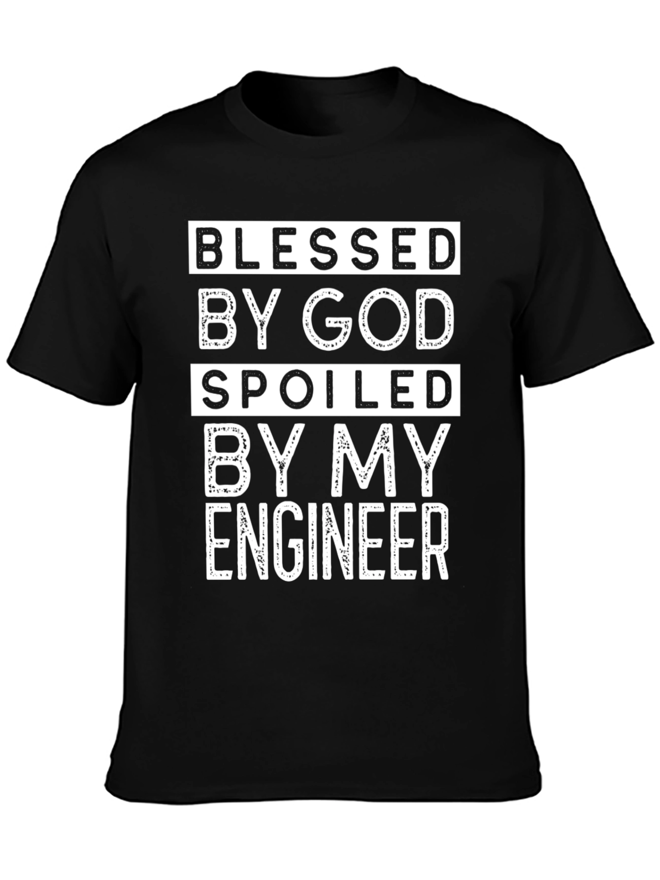 Black Blessed By God Spoiled By My Engineer T-Shirt view 3