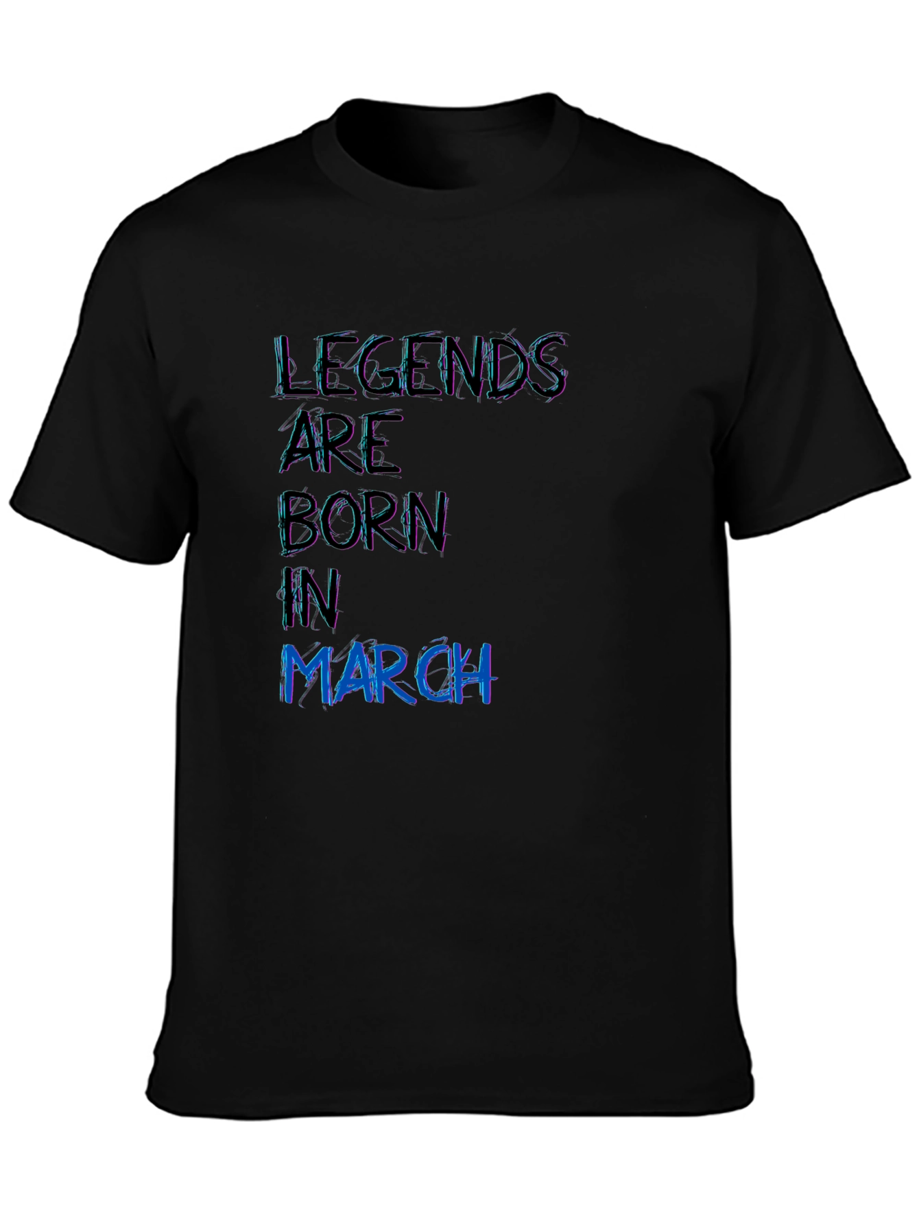 Black Legends are Born in March Black T-Shirt view 3