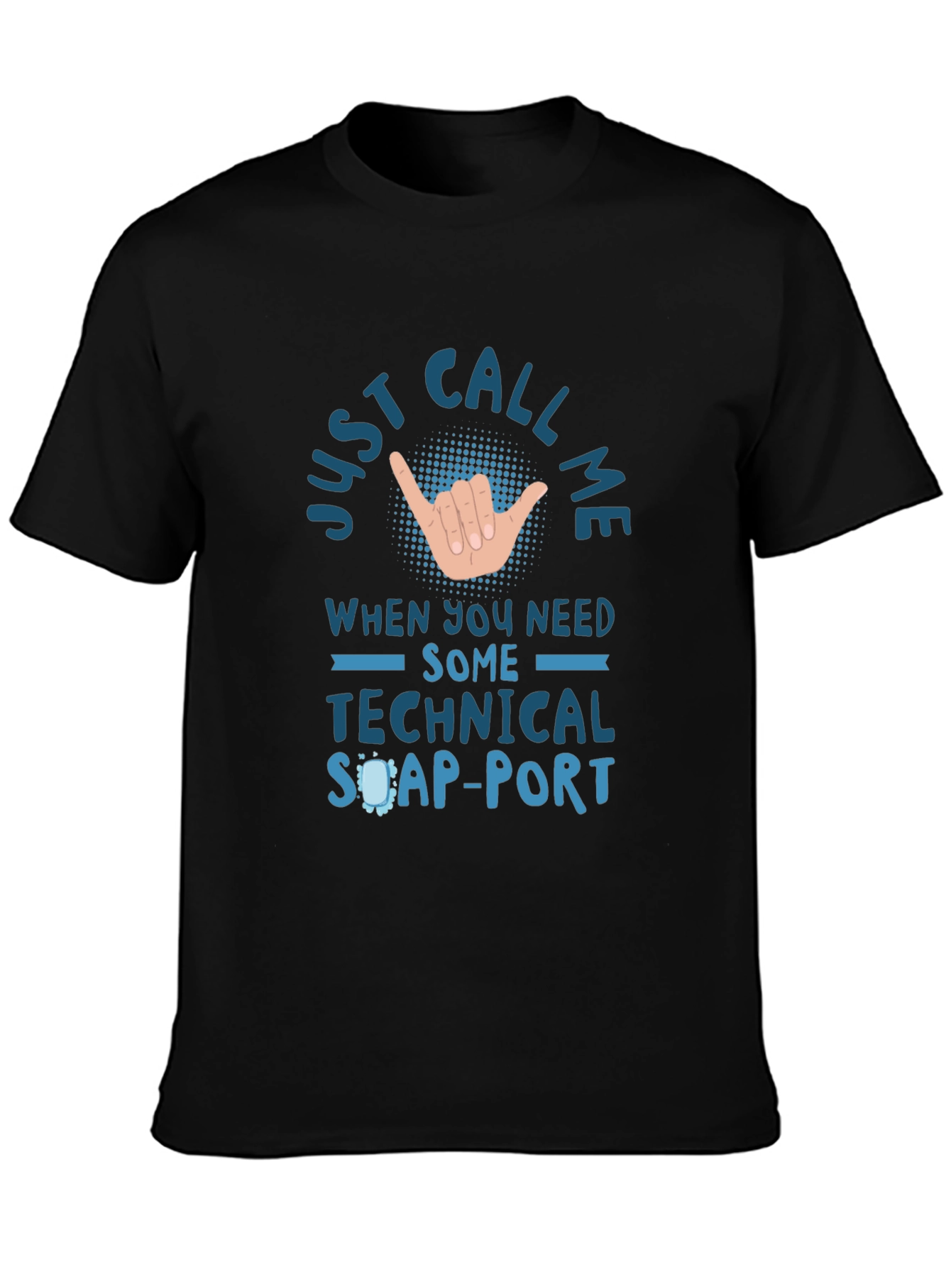 Black Just Call Me Technical Support T-Shirt view 3