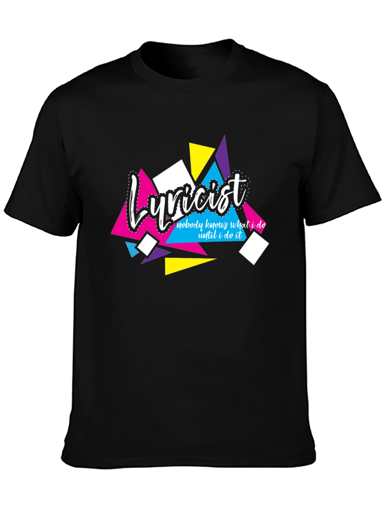 Lyricist Graphic Tee - Nobody Knows What I Do Black T-Shirt - 3