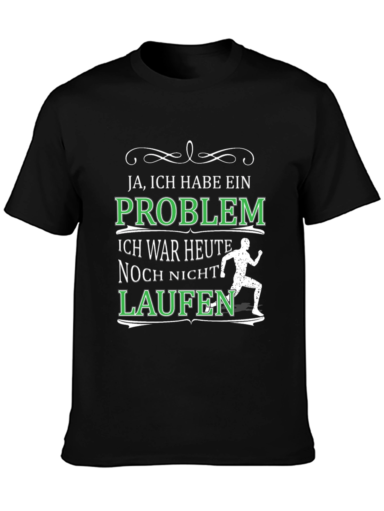 Black Funny Running T-Shirt - Ja, Ich Habe Ein Problem view 3