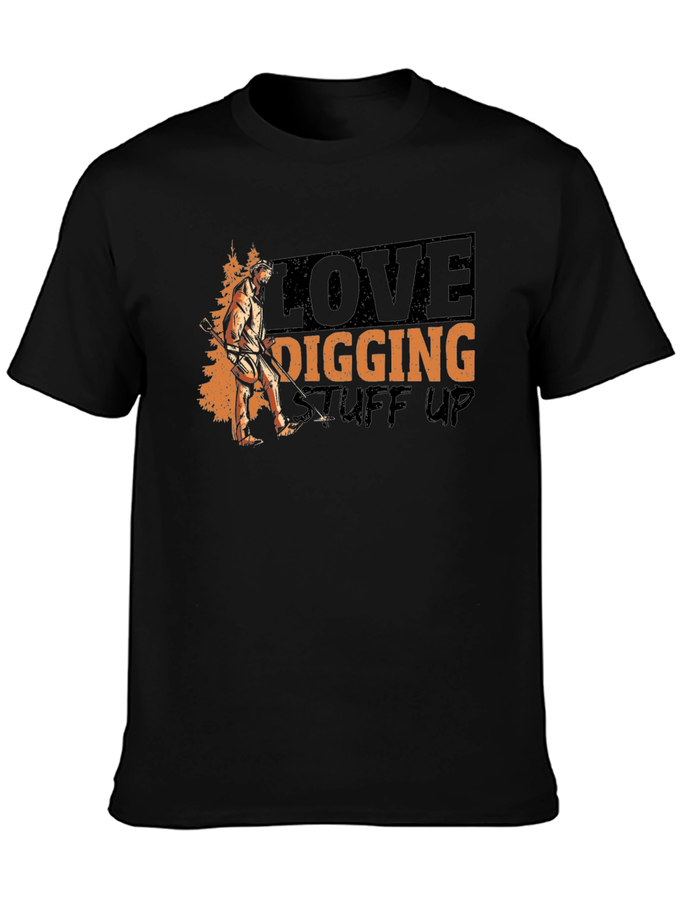 Black Love Digging Stuff Up T-Shirt view 3