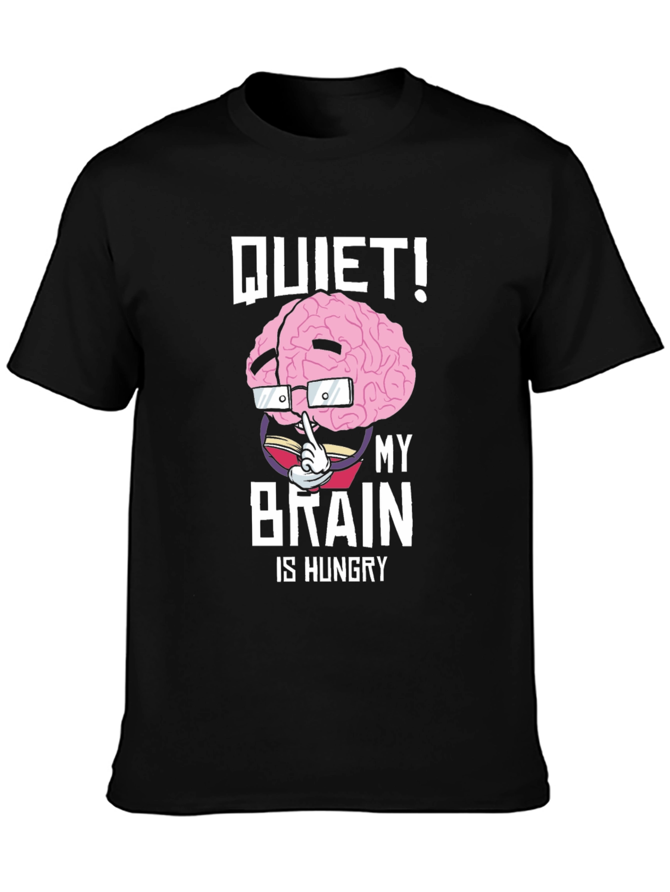 Black Quiet! My Brain is Hungry Graphic Tee view 3