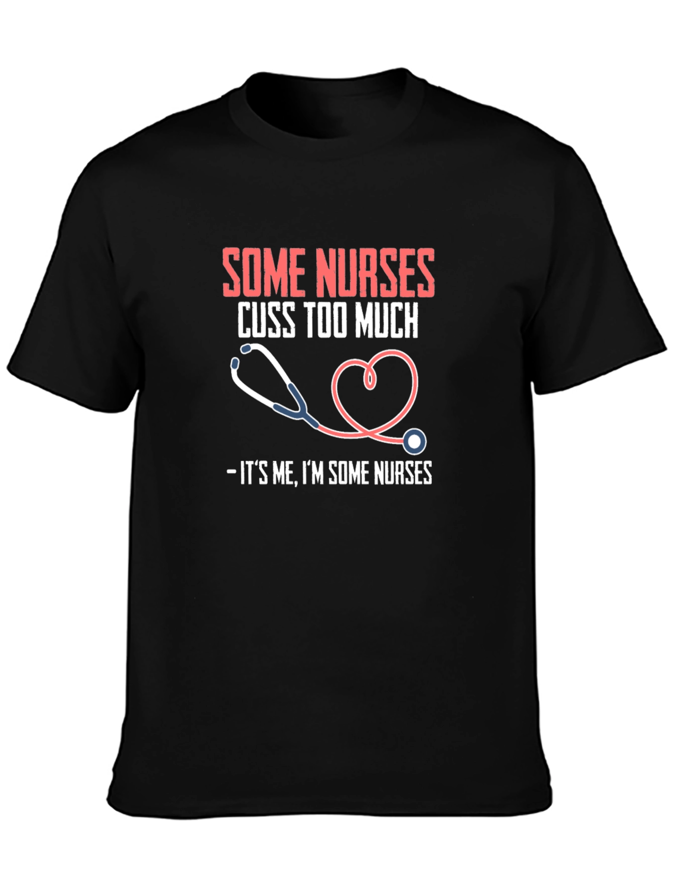 Black Some Nurses T-Shirt Funny Graphic Tee view 3
