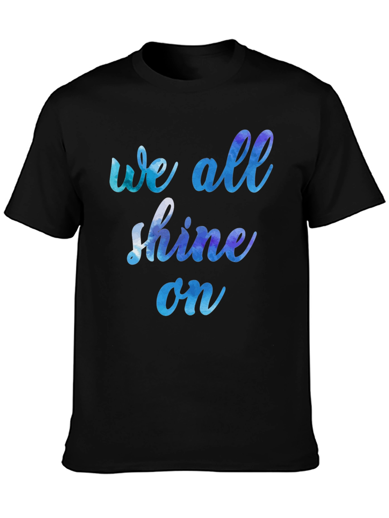 Black We All Shine On Graphic Tee - Soft Cotton Blend view 3