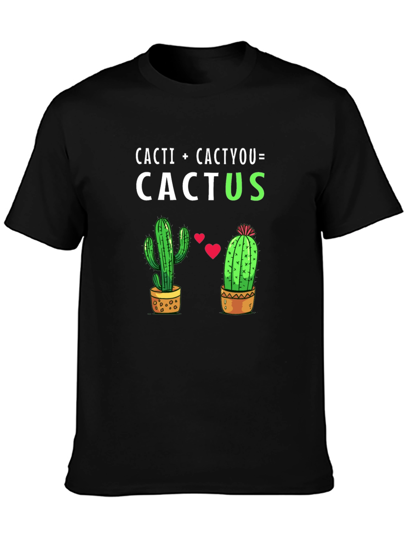 Black Cacti + Cactyou = Cactus T-Shirt view 3