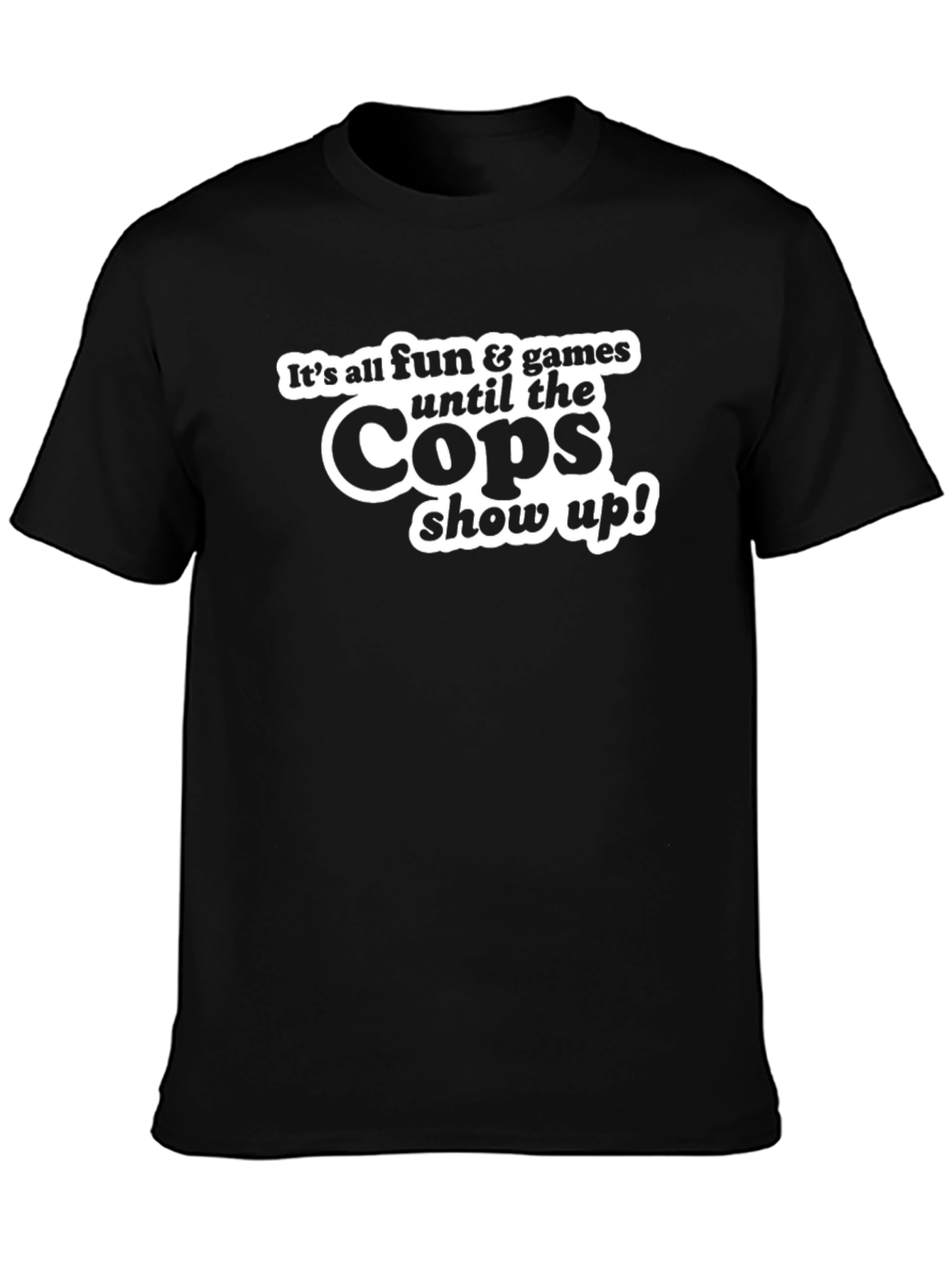 Black Cops Show Up Graphic Tee - Black Crew Neck T-Shirt view 3