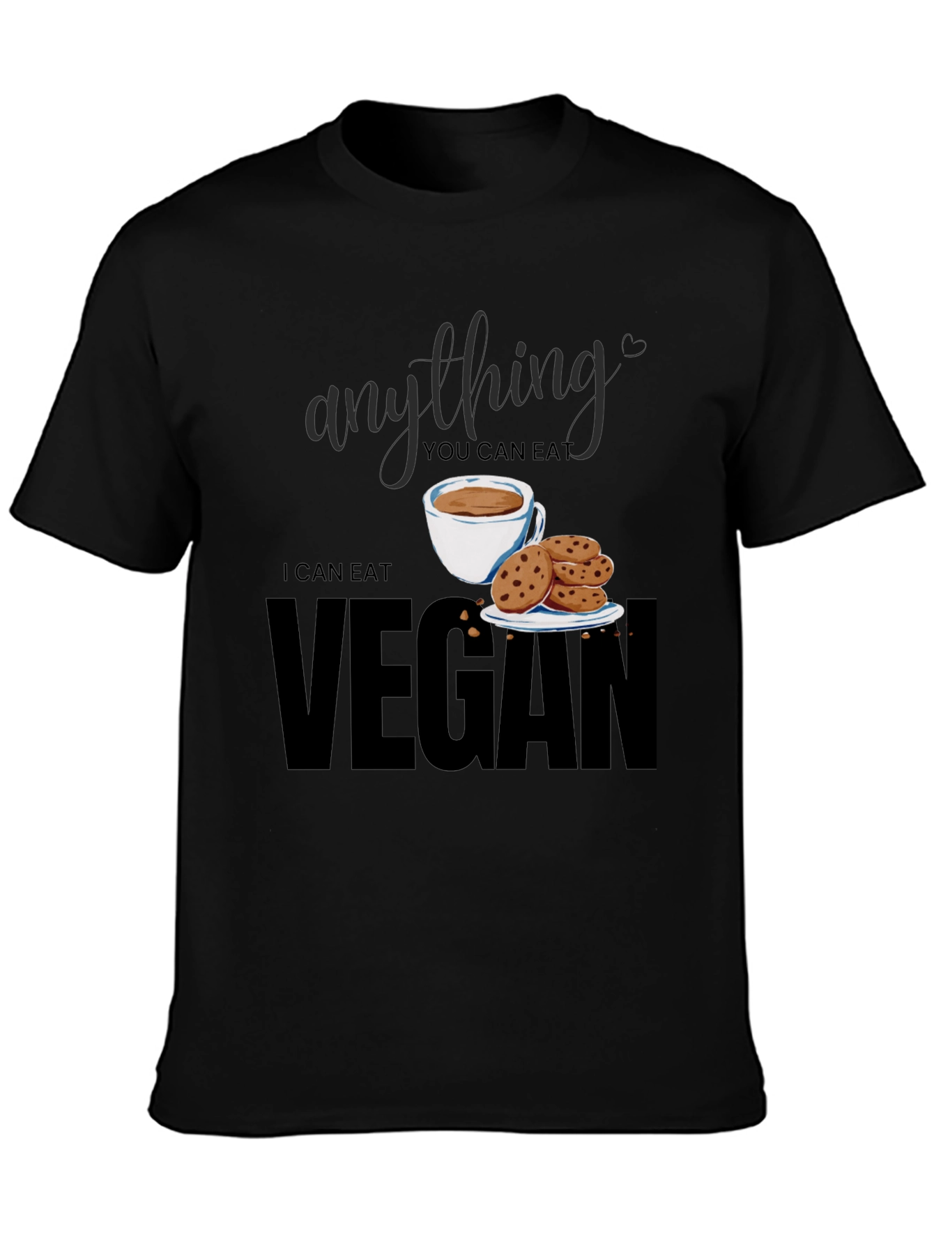Black Vegan T-Shirt - Anything You Can Eat I Can Eat Vegan view 3