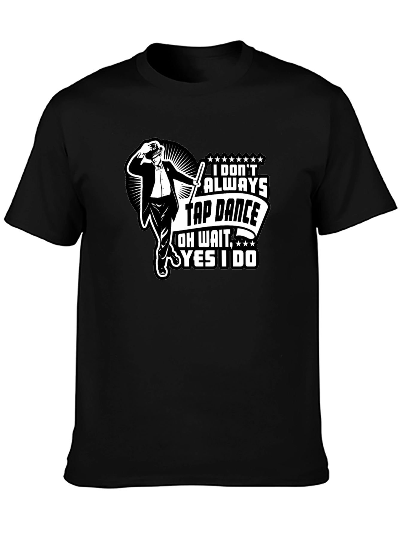Black Tap Dance T-Shirt: Always Tap Dance view 3