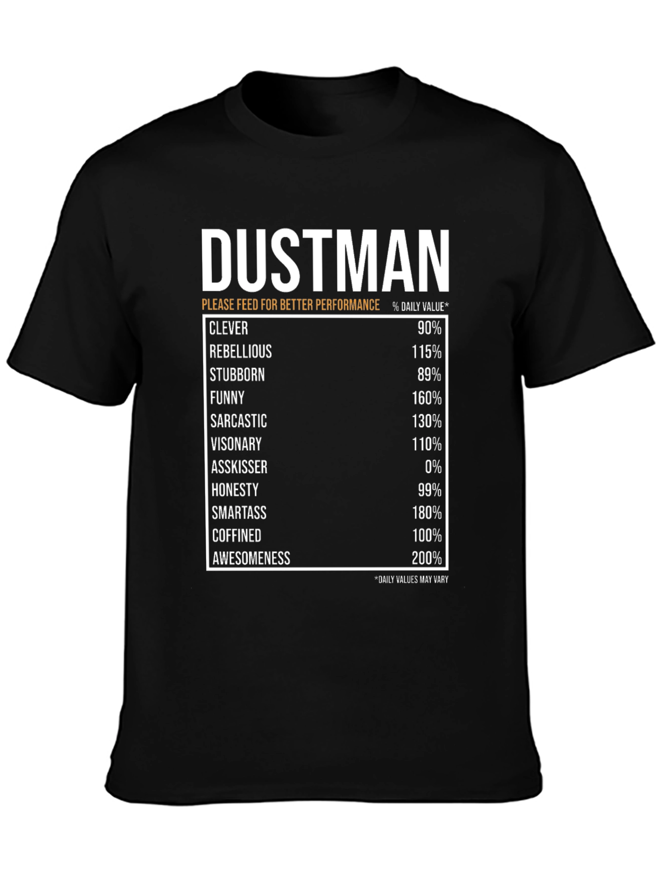 Black DUSTMAN Daily Value T-Shirt, Funny Novelty Gift view 3